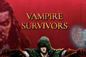 吸血鬼幸存者:Vampire Survivors